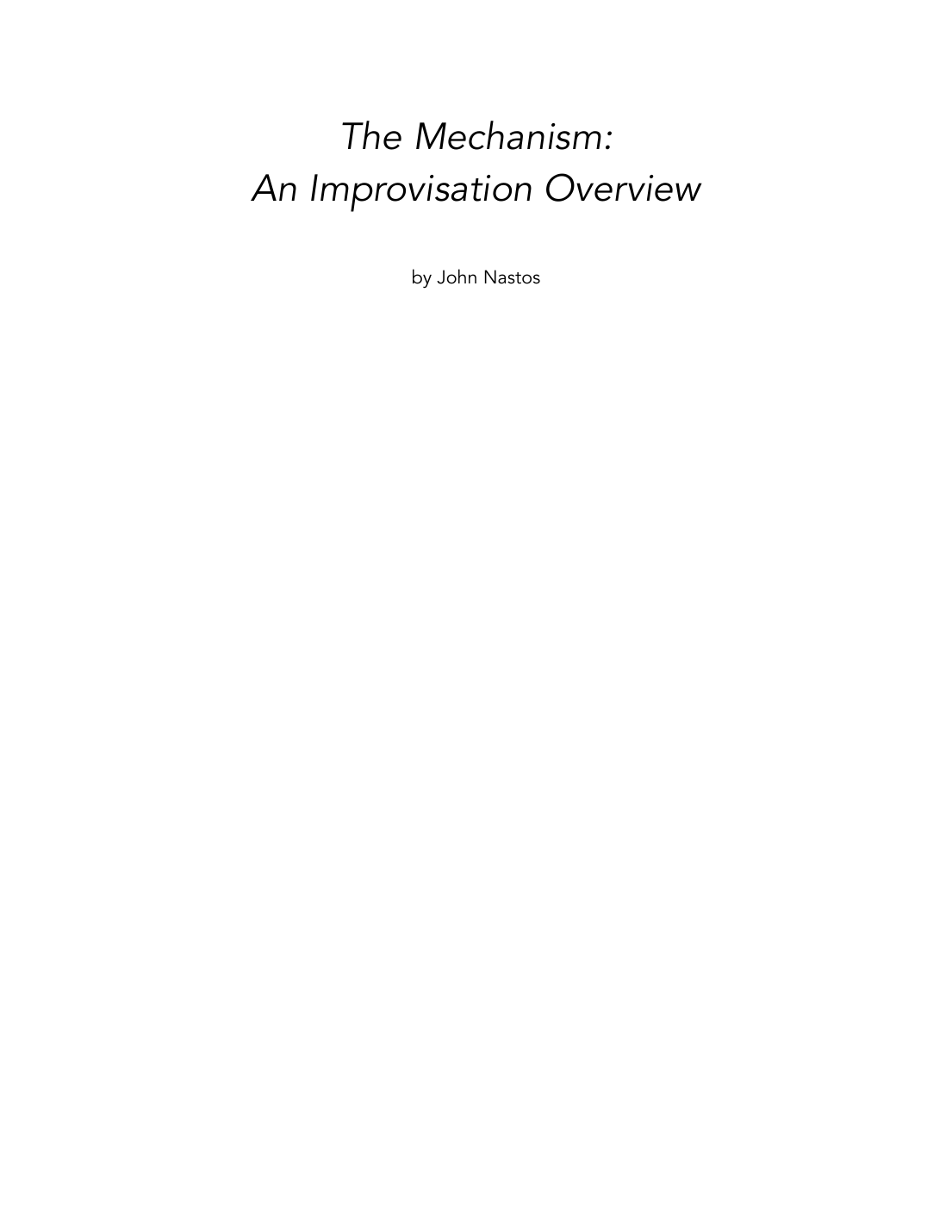 Cover of The Mechanism: An Improvisation Overview