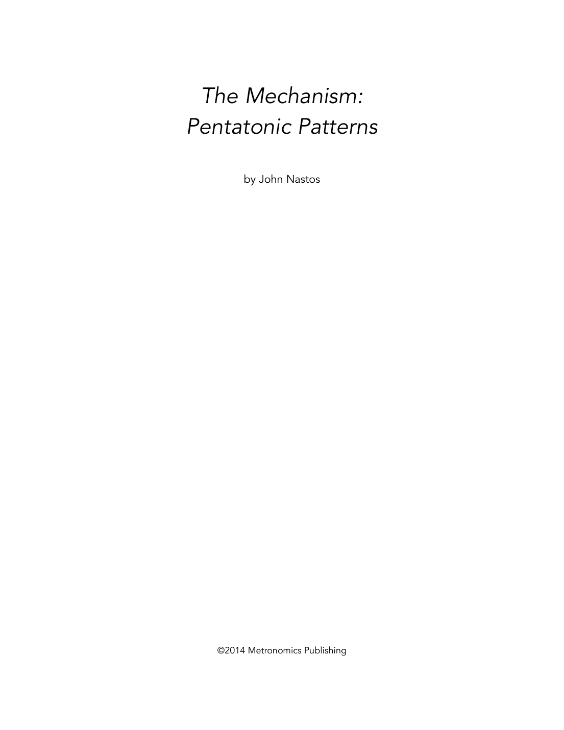 Cover of The Mechanism: Pentatonic Patterns